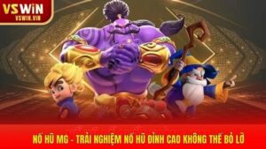 Nổ hũ MG – Trải Nghiệm Nổ Hũ Đỉnh Cao Không Thể Bỏ Lỡ